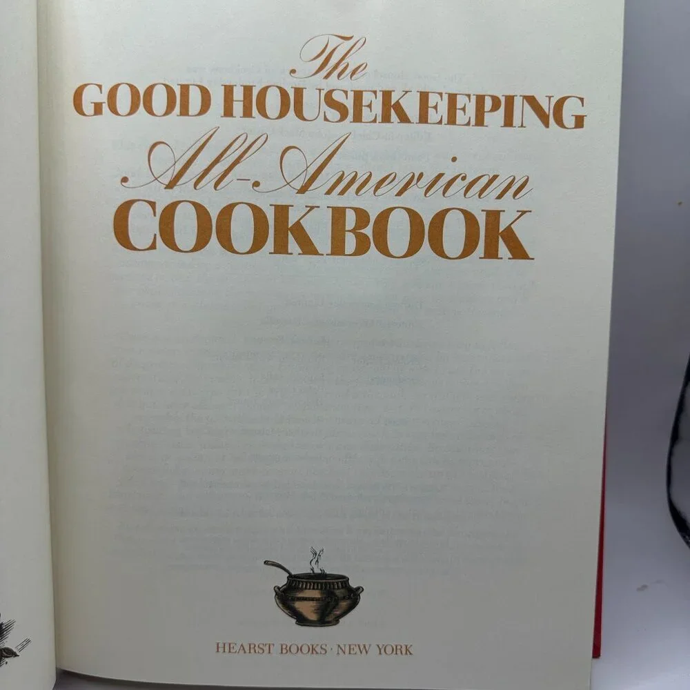 Good Housekeeping All-American Cookbook Hardcover Hearst Books
